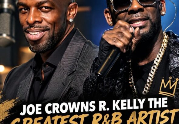 Joe and R Kelly